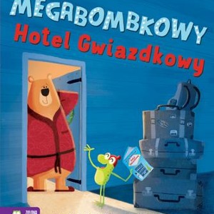 Megabombkowy hotel gwiazdkowy